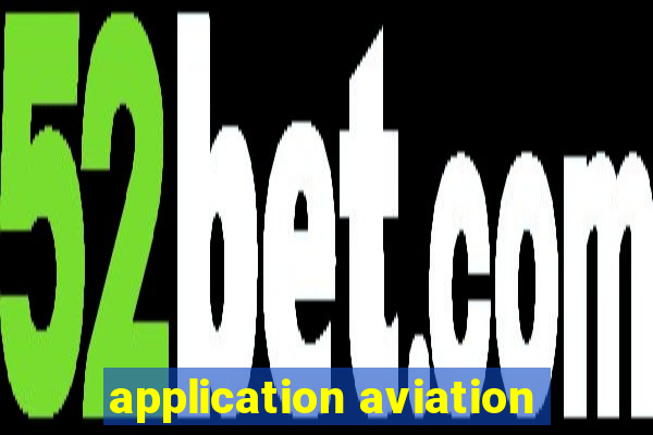 application aviation