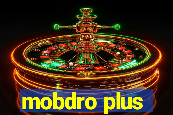 mobdro plus