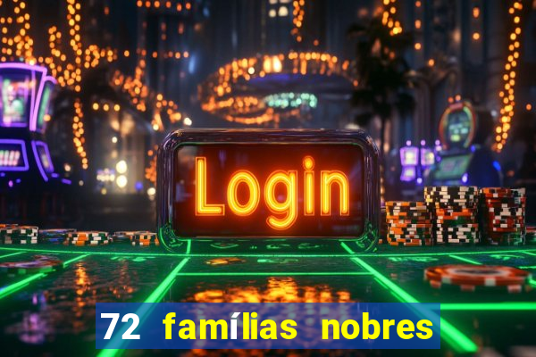 72 famílias nobres de portugal