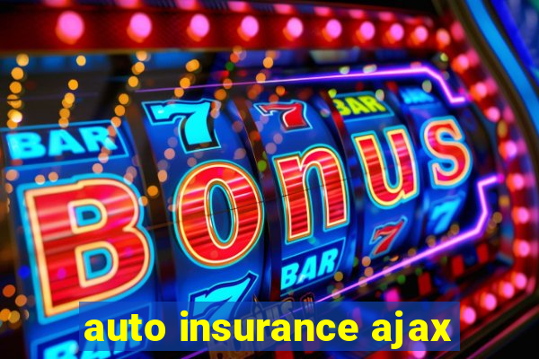 auto insurance ajax