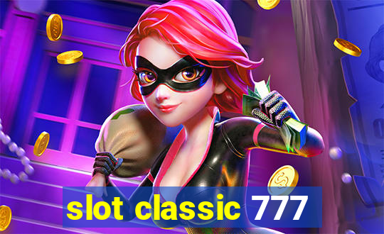 slot classic 777