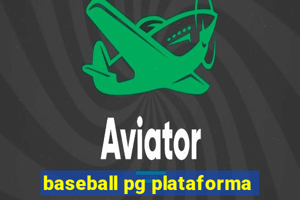 baseball pg plataforma