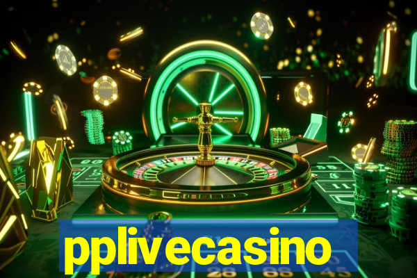 pplivecasino