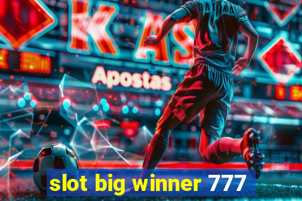 slot big winner 777