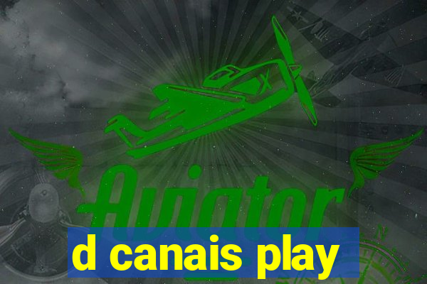 d canais play