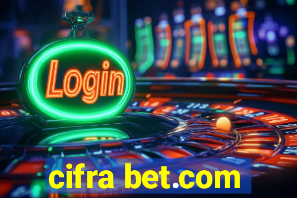 cifra bet.com