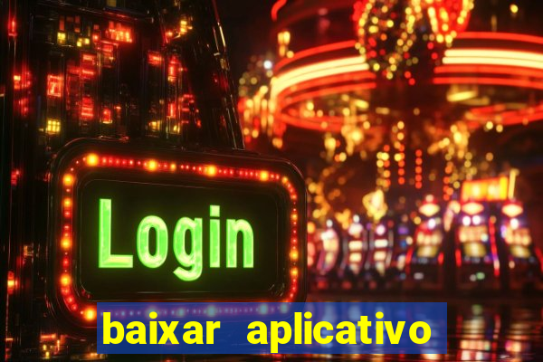 baixar aplicativo mercado pago