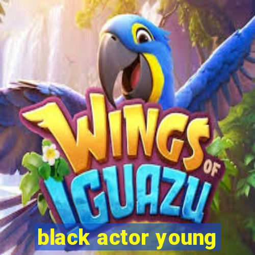 black actor young