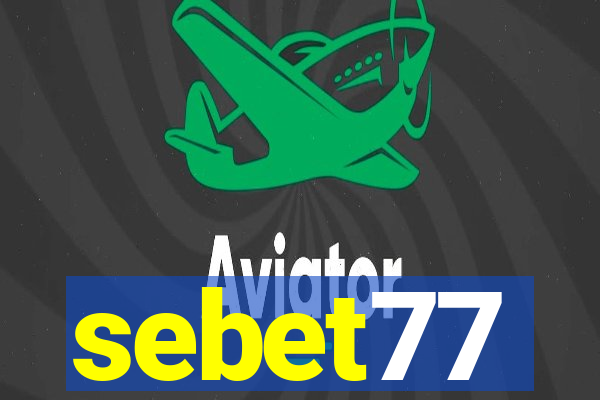 sebet77