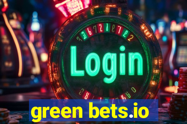 green bets.io