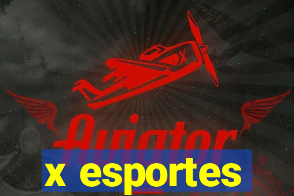 x esportes