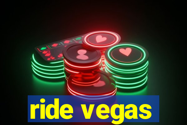 ride vegas