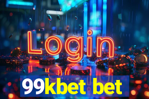 99kbet bet