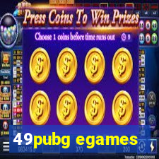 49pubg egames