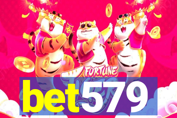 bet579