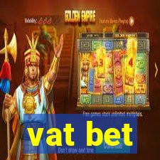 vat bet