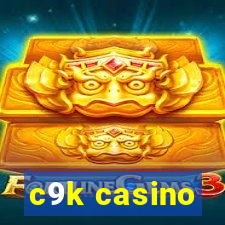 c9k casino