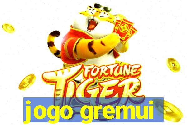 jogo gremui