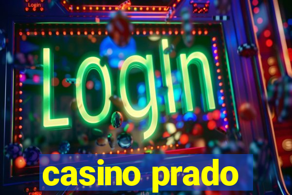 casino prado