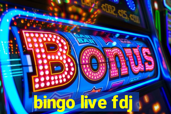 bingo live fdj