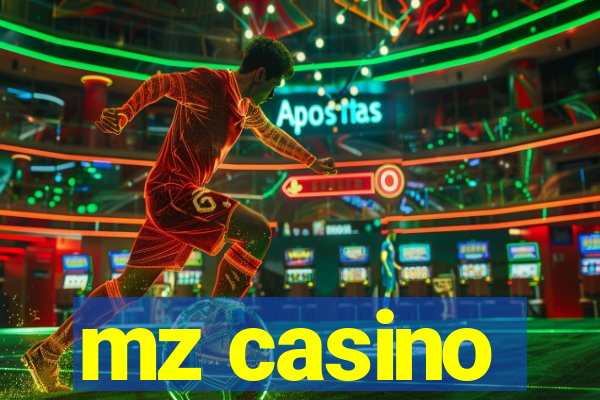 mz casino