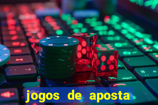 jogos de aposta sem deposito