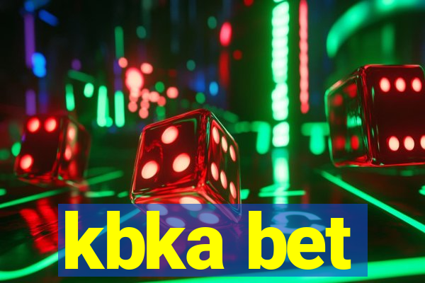 kbka bet