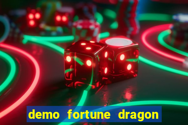 demo fortune dragon com ganho certo