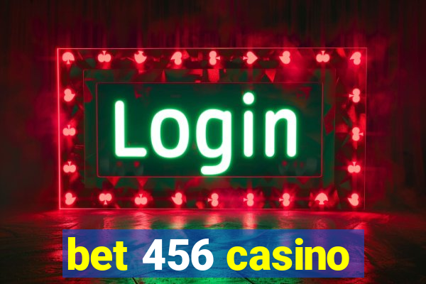 bet 456 casino