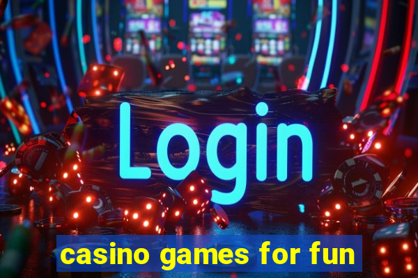 casino games for fun