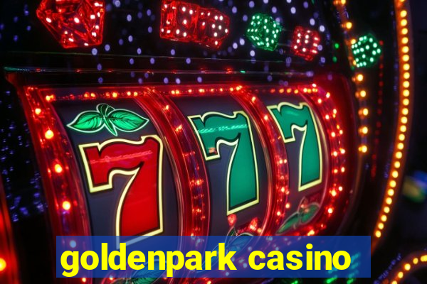 goldenpark casino