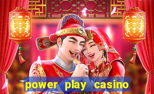 power play casino no deposit bonus