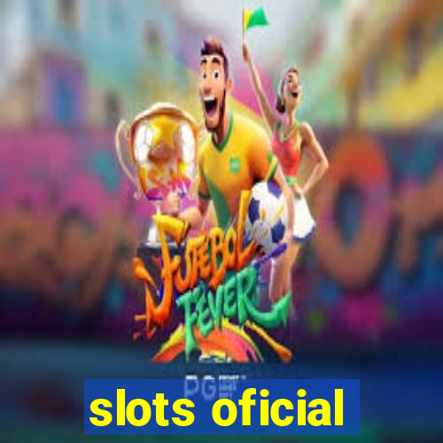 slots oficial