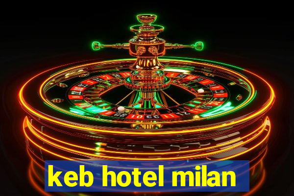 keb hotel milan