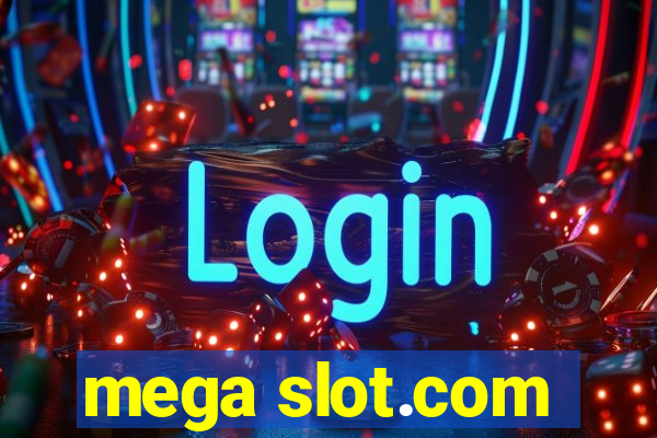 mega slot.com