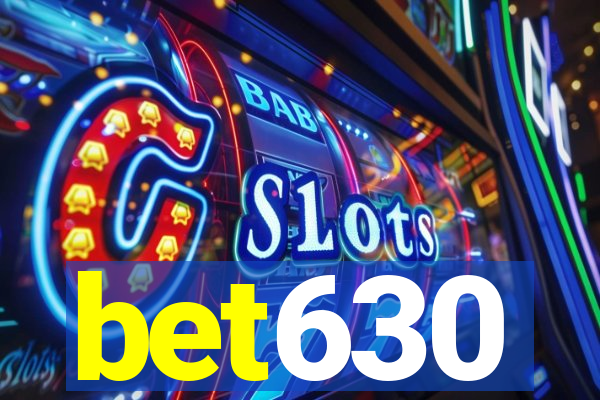 bet630