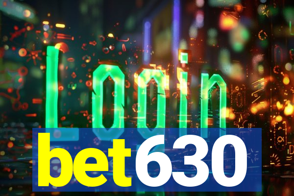 bet630