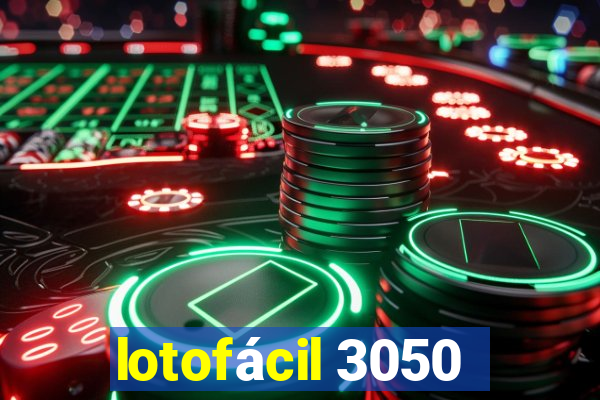 lotofácil 3050