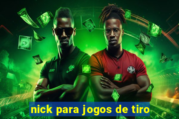 nick para jogos de tiro