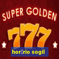 hor谩rio sogil