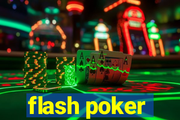 flash poker