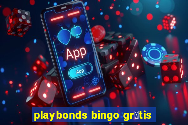 playbonds bingo gr谩tis