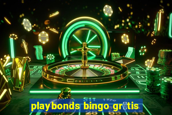 playbonds bingo gr谩tis