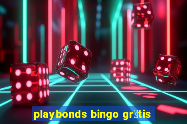 playbonds bingo gr谩tis