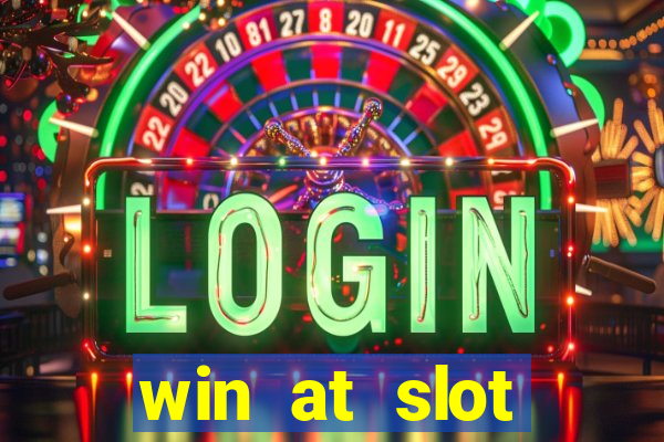 win at slot machines in casinos