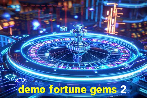 demo fortune gems 2