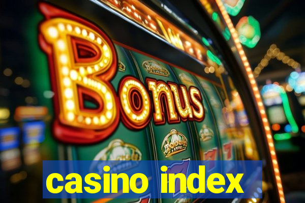 casino index