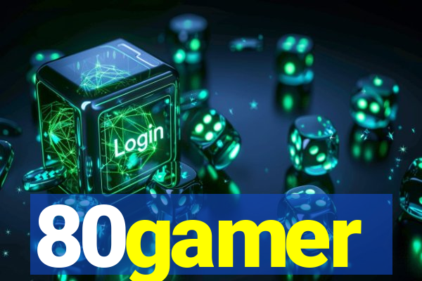 80gamer