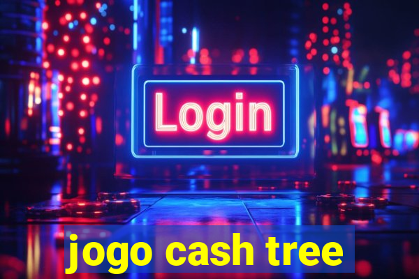 jogo cash tree