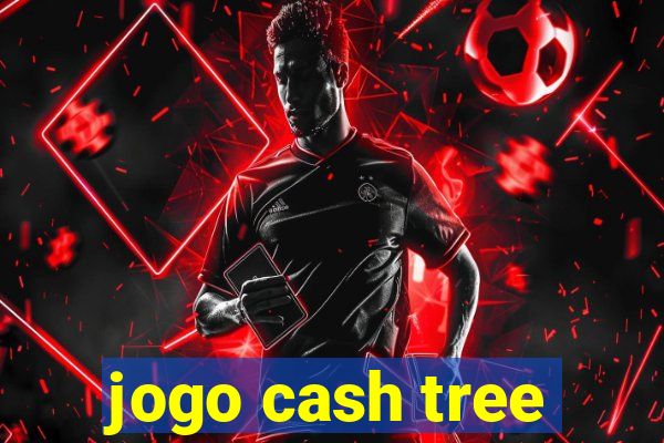 jogo cash tree